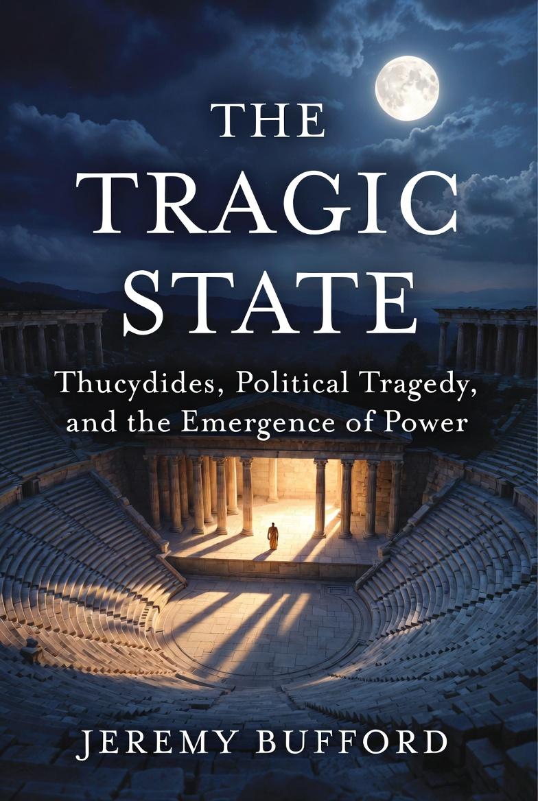The Tragic State by Jeremy Bufford